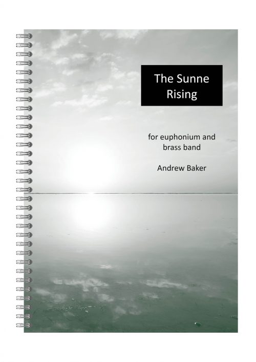 The Sunne Rising euphonium solo by Andrew Baker