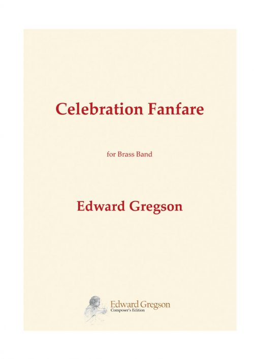 Edward Gregson: Celebration Fanfare