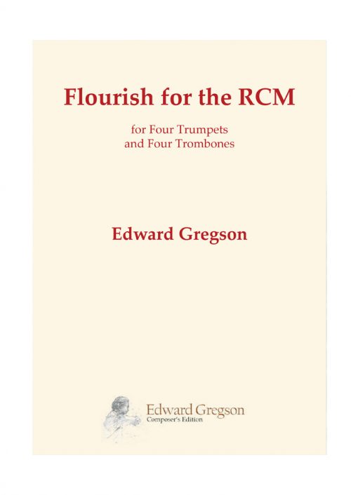 Edward Gregson: Flourish for the RCM